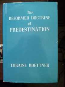9780875521299-0875521290-Reformed Doctrine of Predestination