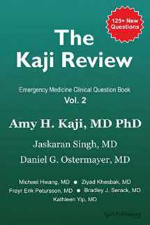 9781980488507-1980488509-The Kaji Review Volume 2: Emergency Medicine Clinical Question Book