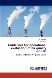 9783846532775-3846532770-Guidelines for operational evaluation of air quality models: Outdoor and Indoor Air Quality Models