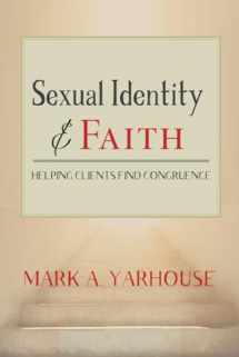9781599475486-1599475480-Sexual Identity and Faith: Helping Clients Find Congruence (Spirituality and Mental Health)