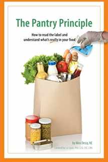 9780988935709-0988935708-The Pantry Principle: how to read the label and understand what's really in your food