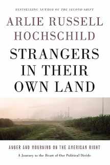 9781620973493-1620973499-Strangers in Their Own Land: Anger and Mourning on the American Right