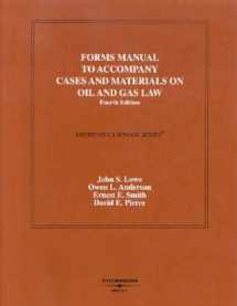 9780314263124-0314263128-Forms Manual to Accompany Oil and Gas Law (American Casebook)