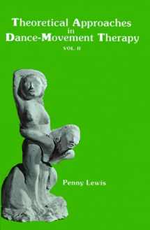 9780840346483-0840346484-Theoretical Approaches in Dance-Movement Therapy