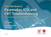 9780198727774-0198727771-The EHRA Book of Pacemaker, ICD, and CRT Troubleshooting: Case-based learning with multiple choice questions (The European Society of Cardiology Series)