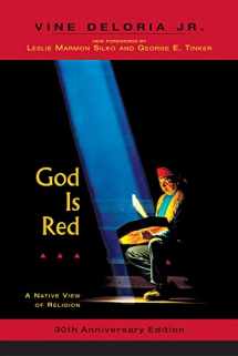 9781555914981-1555914985-God is Red: A Native View of Religion, 30th Anniversary Edition