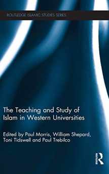 9780415824156-041582415X-The Teaching and Study of Islam in Western Universities (Routledge Islamic Studies Series)