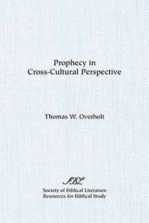 9780891309017-0891309012-Prophecy in Cross Cultural Perspective: A Source Book for Biblical Researchers