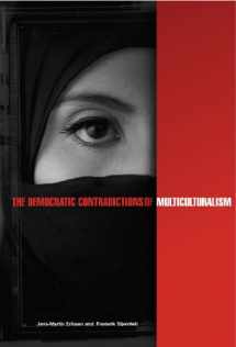 9780914386469-0914386468-The Democratic Contradictions of Multiculturalism