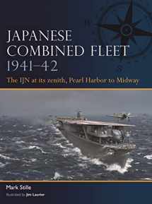 9781472856432-1472856430-Japanese Combined Fleet 1941–42: The IJN at its zenith, Pearl Harbor to Midway