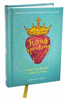 9780819840318-0819840319-Jesus Speaking: Heart to Heart with the King