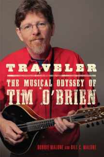 9780806190624-0806190620-Traveler: The Musical Odyssey of Tim O'Brien (Volume 8) (American Popular Music Series)