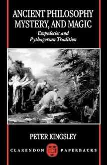 9780198149880-0198149883-Ancient Philosophy, Mystery, and Magic: Empedocles and Pythagorean Tradition