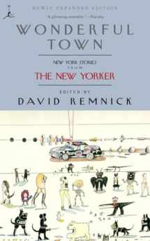 9780375757525-037575752X-Wonderful Town: New York Stories from The New Yorker (Modern Library (Paperback))