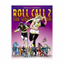 9781894525657-1894525655-Roll Call: The Sidekick's Club (Silver Age Sentinels)