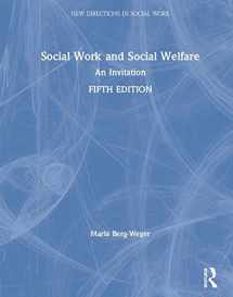 9781138608207-1138608203-Social Work and Social Welfare: An Invitation (New Directions in Social Work)