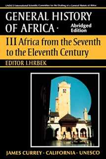 9780520066984-0520066987-UNESCO General History of Africa, Vol. III, Abridged Edition: Africa from the Seventh to the Eleventh Century (Volume 3)