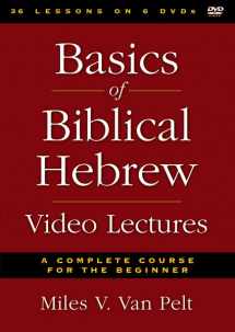 9780310498247-0310498244-Basics of Biblical Hebrew Video Lectures: A Complete Course for the Beginner