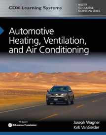 9781284119244-1284119246-Automotive Heating, Ventilation, and Air Conditioning: CDX Master Automotive Technician Series