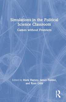 9780367699789-0367699788-Simulations in the Political Science Classroom