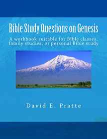 9781495397554-1495397556-Bible Study Questions on Genesis: A workbook suitable for Bible classes, family studies, or personal Bible study