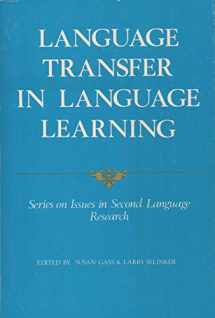 9780883773055-0883773058-Language Transfer in Language Learning (Issues in Second Language Research)
