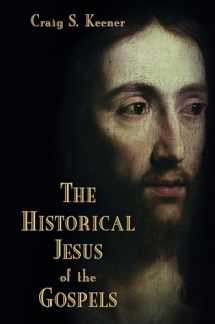 9780802868886-0802868886-The Historical Jesus of the Gospels