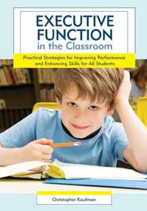 9781598570946-1598570943-Executive Function in the Classroom: Practical Strategies for Improving Performance and Enhancing Skills for All Students