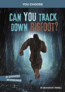 9781663907592-1663907595-Can You Track Down Bigfoot?: An Interactive Monster Hunt (You Choose: Monster Hunter)