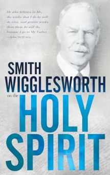 9780883685440-0883685442-Smith Wigglesworth on the Holy Spirit