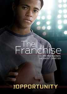 9781467713757-1467713759-The Franchise (The Opportunity)