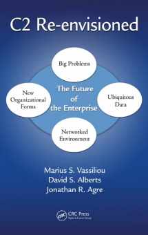 9781466595804-1466595809-C2 Re-envisioned: The Future of the Enterprise