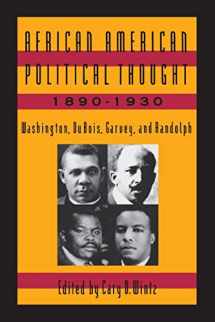 9781563241796-156324179X-African American Political Thought, 1890-1930