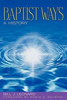 9780817012311-0817012311-Baptist Ways: A History