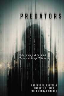 9781633887077-1633887073-Predators: Who They Are and How to Stop Them