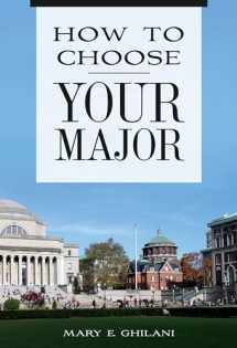 9781440856624-1440856621-How to Choose Your Major