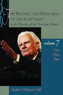 9780802817716-0802817718-The Reading and Preaching of the Scriptures in the Worship of the Christian Church, Volume 7: Our Own Time