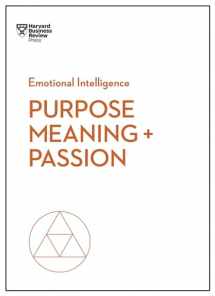 9781633696297-1633696294-Purpose, Meaning, and Passion (HBR Emotional Intelligence Series)