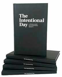 9780578808871-0578808870-The Intentional Day - A Proven Guide for Intentional Growth