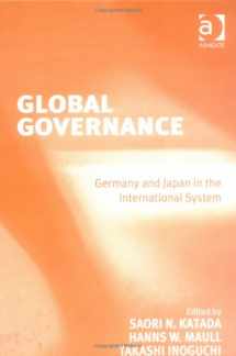 9780754641421-0754641422-Global Governance: Germany and Japan in the International System