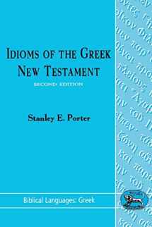 9781850753797-1850753792-Idioms of the Greek New Testament (Biblical Languages: Greek)