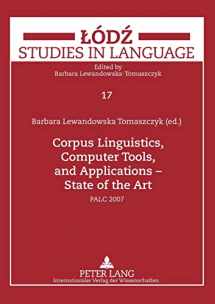 9783631583111-3631583117-Corpus Linguistics, Computer Tools, and Applications – State of the Art: PALC 2007 (Lodz Studies in Language)