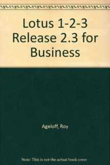 9781878748881-1878748882-Lotus 1-2-3 Release 2.3 for Business/Book and 3 1/2 Disk