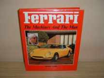 9780854297580-0854297588-Ferrari; the Machines and the Man