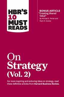 9781633699168-1633699161-HBR's 10 Must Reads on Strategy, Vol. 2 (with bonus article "Creating Shared Value" By Michael E. Porter and Mark R. Kramer)