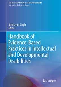 9783319928487-3319928481-Handbook of Evidence-Based Practices in Intellectual and Developmental Disabilities (Evidence-Based Practices in Behavioral Health)