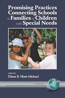 9781930608986-1930608985-Promising Practices Connecting Schools to Families of Children with Special Needs (Family School Community Partnership Issues)