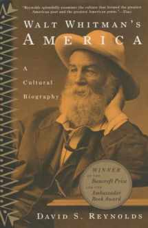 9780679767091-0679767096-Walt Whitman's America: A Cultural Biography