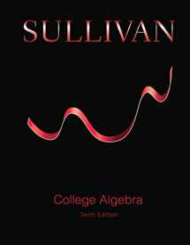 9780321979490-0321979494-College Algebra Plus MyLab Math with eText -- Access Card Package (Sullivan, The Precalculus Series, 10th Edition)