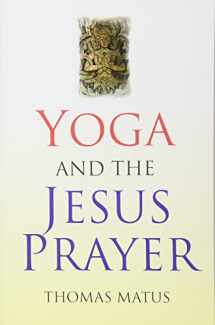 9781846942853-1846942853-Yoga and the Jesus Prayer